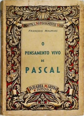 O Pensamento Vivo de Pascal