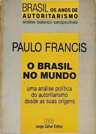 O Brasil no Mundo