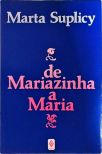 DE MARIAZINHA A MARIA