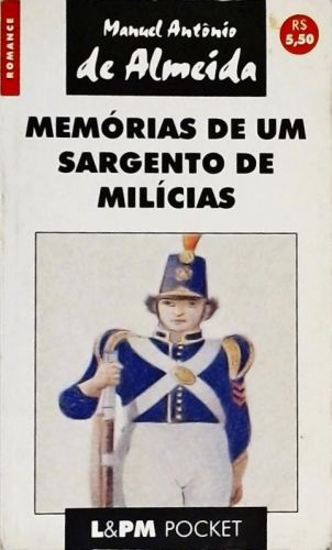 Memórias De Um Sargento De Milícias