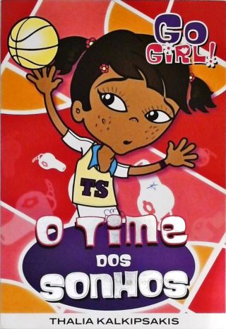 Go Girl! O Time Sonhos