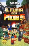 A Fúria dos Mobs