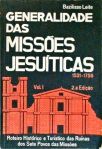 Generalidade das Missões Jesuíticas (Vol. 1)