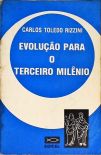 Evolução para o Terceiro Milênio