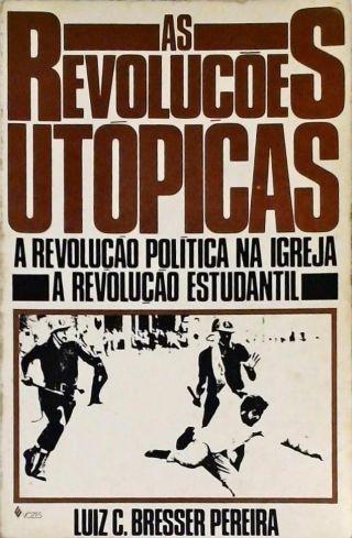 As Revoluções Utópicas