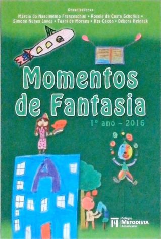 Momentos De Fantasia