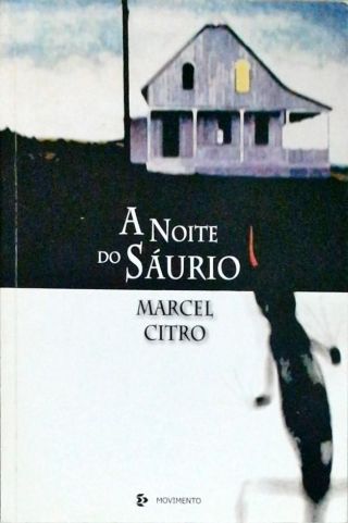 A Noite Do Sáurio