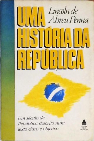 Uma História Da República