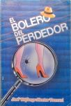 El Bolero Del Perdedor