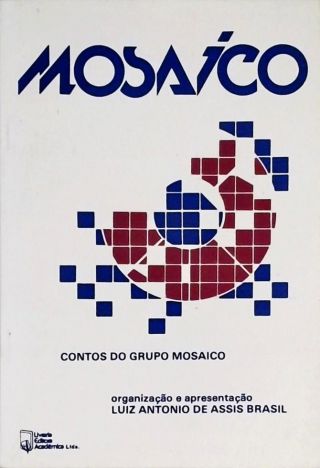 Mosaíco - Contos Do Grupo Mosaico