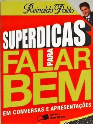 Superdicas Para Falar Bem  Em Conversas E Apresentações