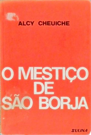 O Mestiço De São Borja