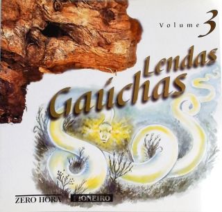 Lendas Gaúchas - Vol. 3