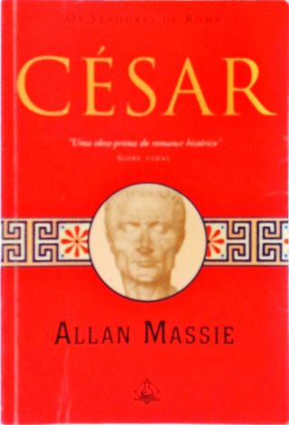 Os Senhores de Roma - César