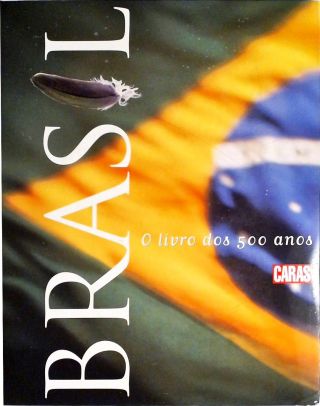 Brasil - O Livro Dos 500 Anos