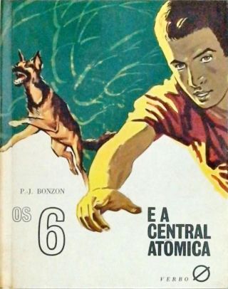 Os 6 E A Central Atómica
