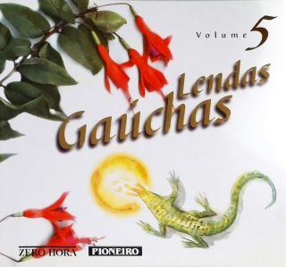 Lendas Gaúchas - Volume 5