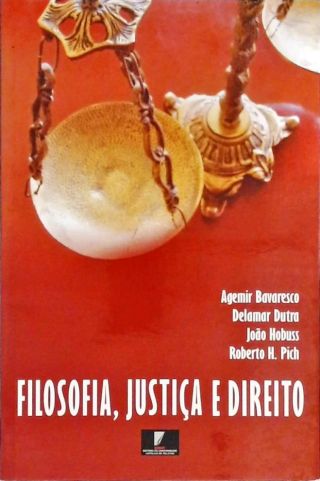 Filosofia, Justiça E Direito