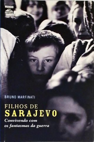 Filhos De Sarajevo