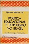 Política Educacional E Populismo No Brasil