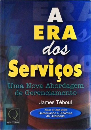 A Era Dos Serviços