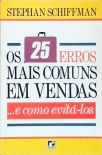 Os 25 Erros Mais Comuns Em Vendas