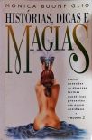 Histórias, Dicas e Magias - Volume 2