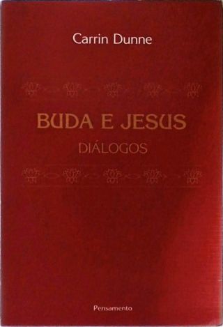 Buda E Jesus - Diálogos