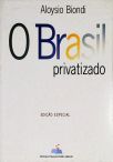 O Brasil Privatizado