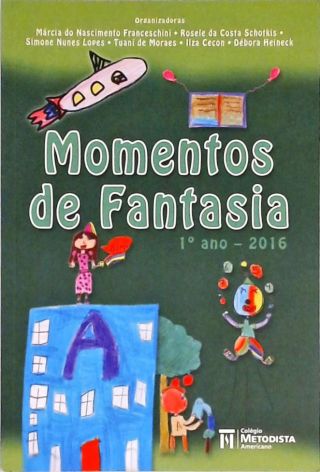 Momentos De Fantasia