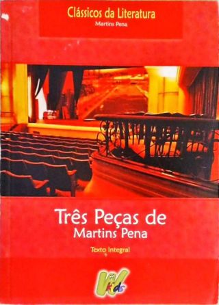 Três Peças De Martins Pena