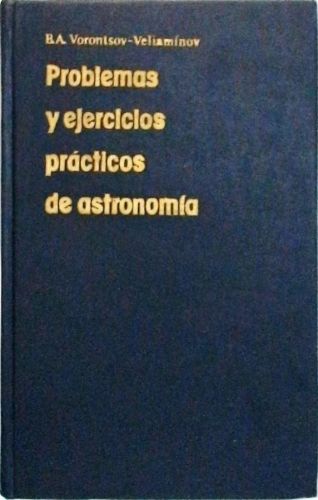Problemas Y Ejercicios Prácticos De Astronomia