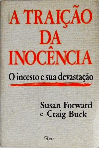 A Traição Da Inocência