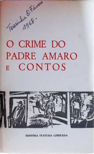 O Crime do Padre Amaro / Contos