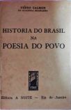 Historia do Brasil na Poesia do Povo