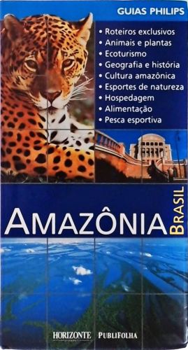 Guias Philips - Amazônia Brasil