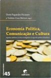 Economia Política, Comunicação E Cultura