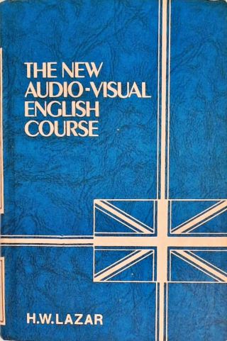 The New Audio-Visual English Course - Volume 3