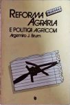 Reforma Agrária e a Política Agrícola