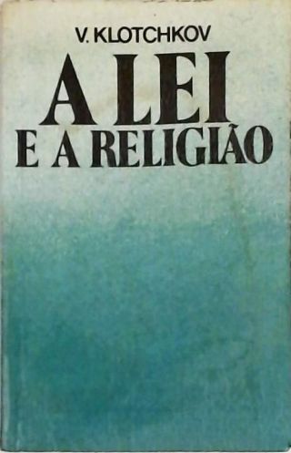 A Lei e a Religião