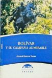 Bolívar Y Su Campana Admirable