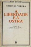 A Liberdade E A Ostra