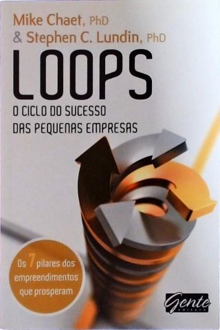 Loops - O Ciclo Do Sucesso Das Pequenas Empresas  