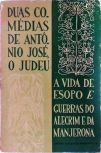 A Vida de Esopo e Guerras do Alecrim e da Manjerona