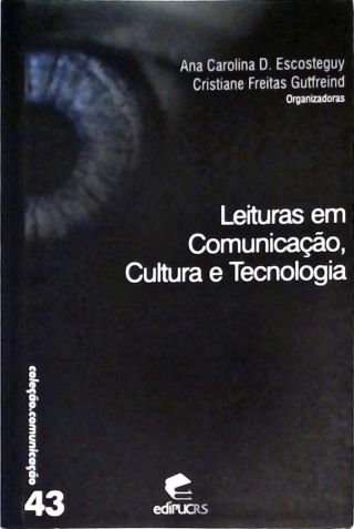 Leituras Em Comunicação, Cultura E Tecnologia