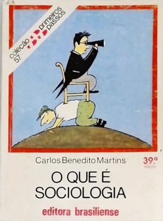 O Que é Sociologia?