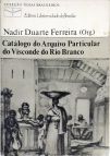 Catálogo do Arquivo Particular do Visconde do Rio Branco