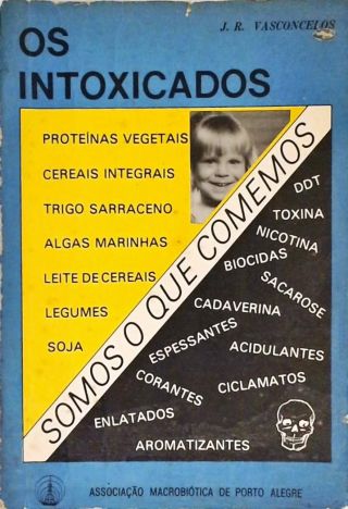 Os Intoxicados