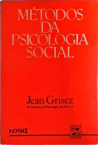 Métodos Da Psicologia Social