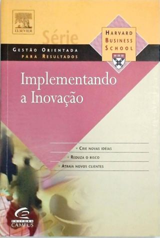 Implementando A Inovação